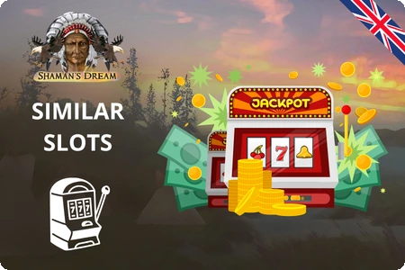 Similar slots to Shaman's Dream slot